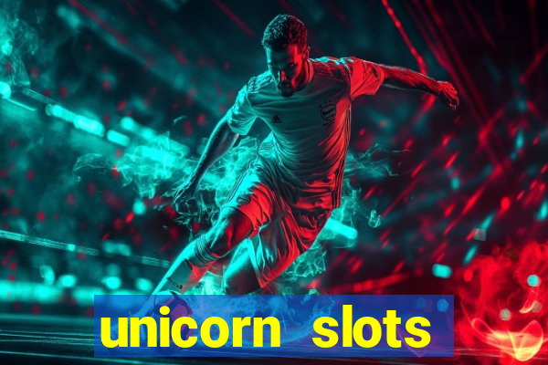 unicorn slots casino 777 game