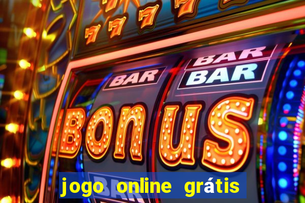 jogo online grátis ganhar dinheiro