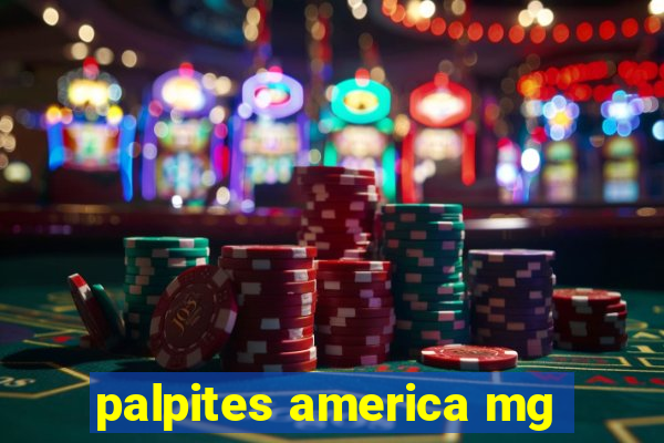 palpites america mg