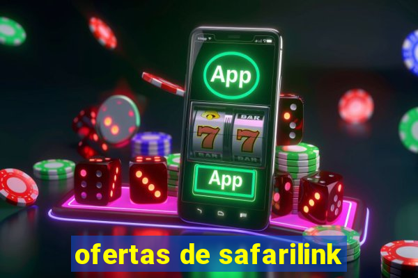 ofertas de safarilink