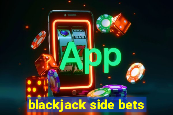 blackjack side bets