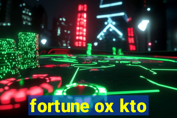 fortune ox kto