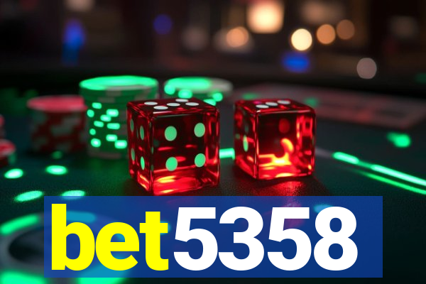 bet5358