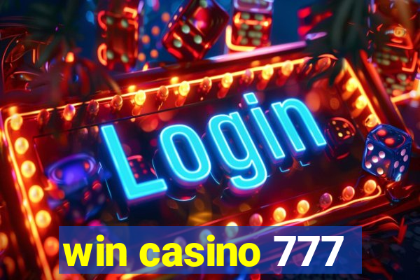 win casino 777