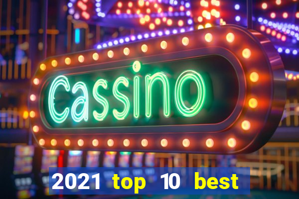 2021 top 10 best online canadian casinos