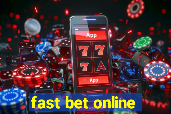 fast bet online