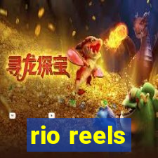 rio reels