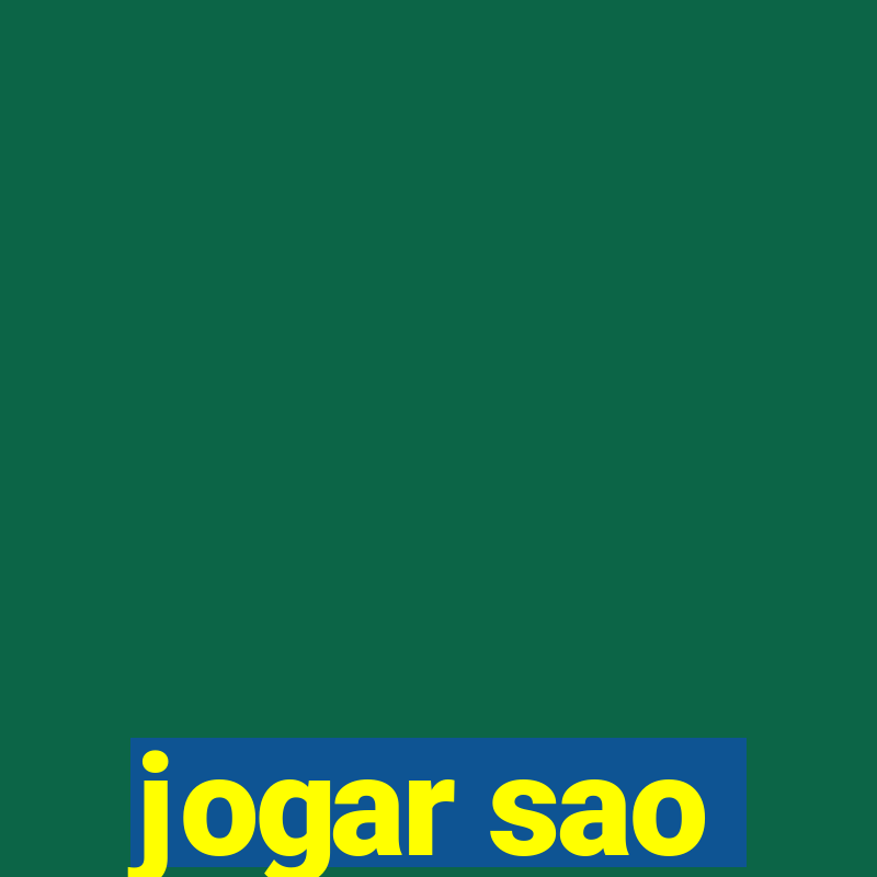 jogar sao