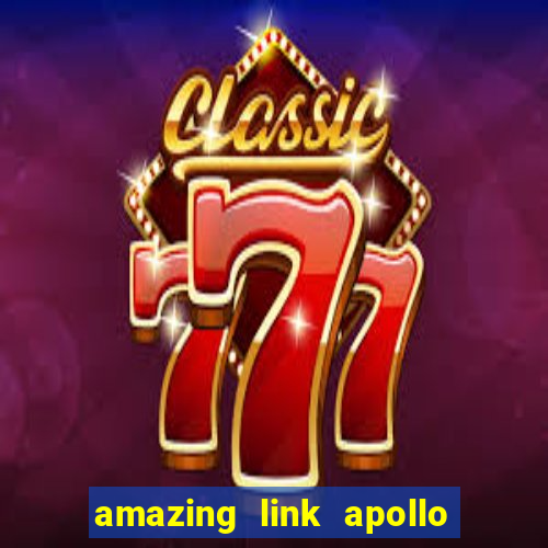 amazing link apollo slot demo