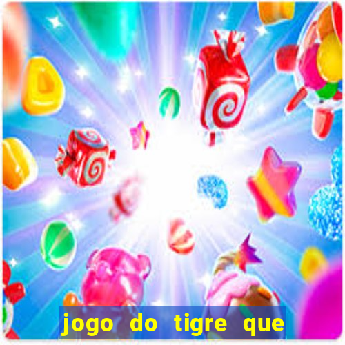 jogo do tigre que deposite 1 real