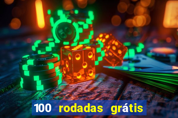 100 rodadas grátis sem depósito