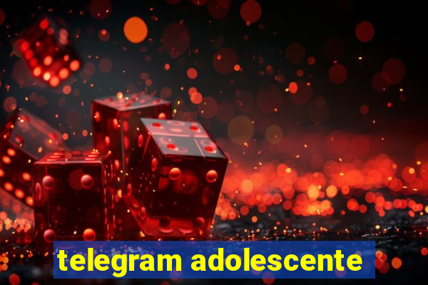 telegram adolescente