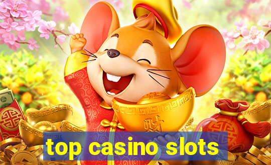 top casino slots