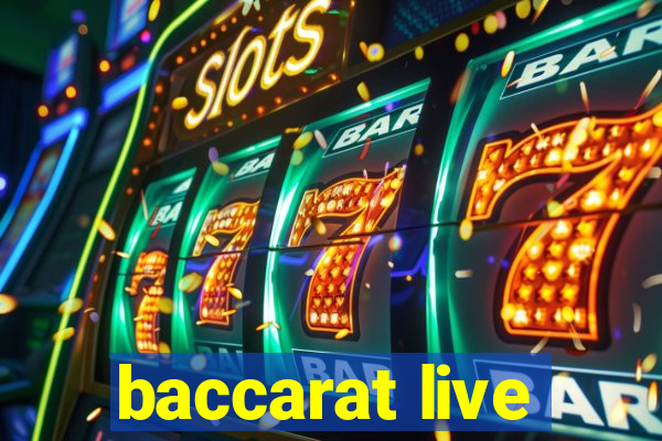 baccarat live