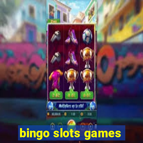 bingo slots games