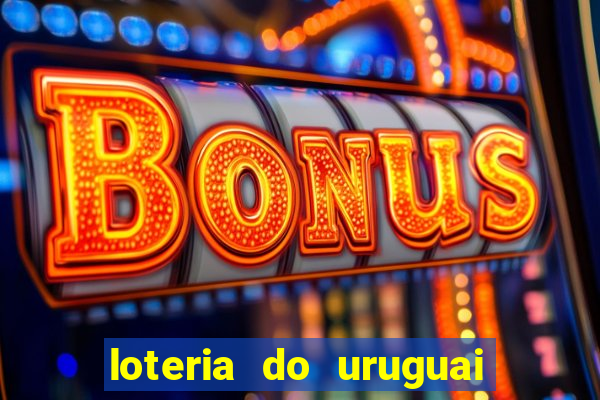 loteria do uruguai 21 horas