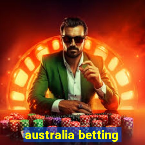 australia betting