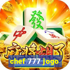 chef 777 jogo