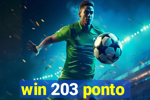 win 203 ponto