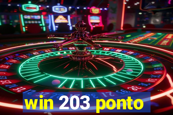 win 203 ponto