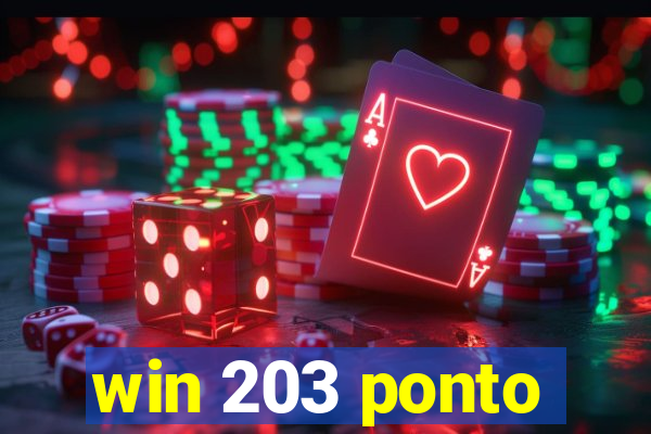 win 203 ponto