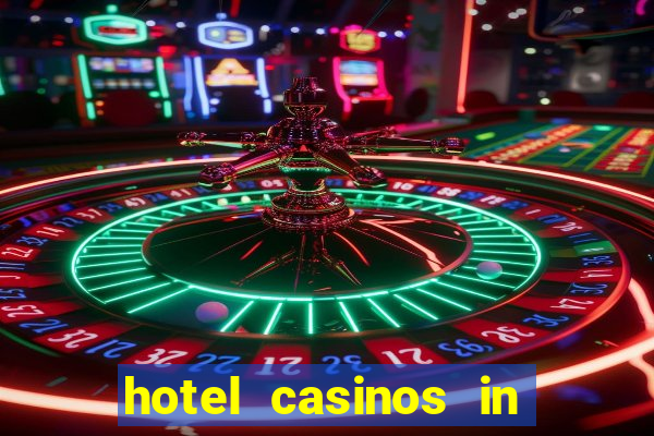 hotel casinos in las vegas nevada