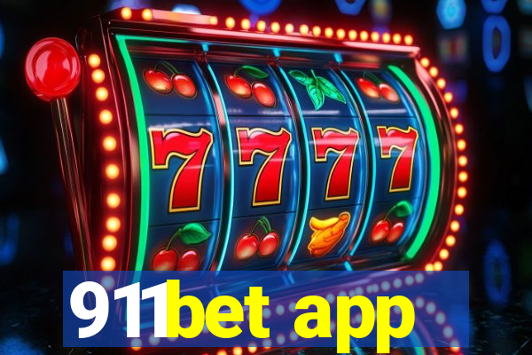 911bet app