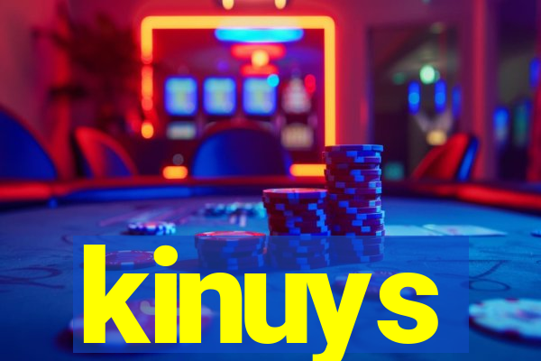 kinuys