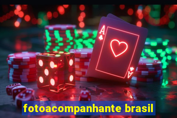 fotoacompanhante brasil