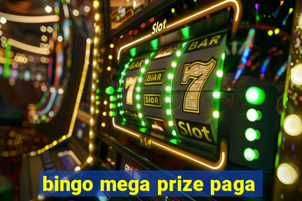 bingo mega prize paga