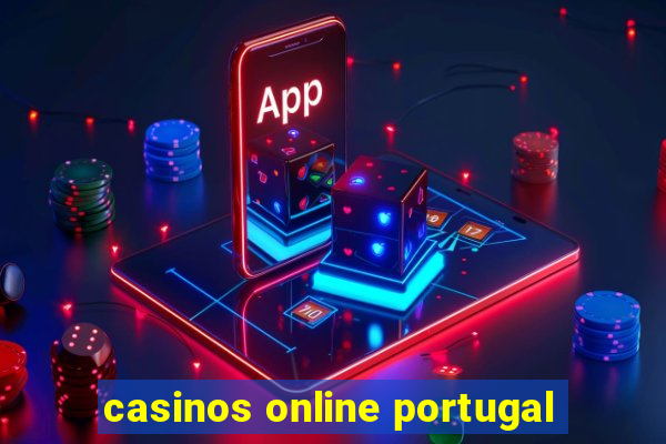 casinos online portugal