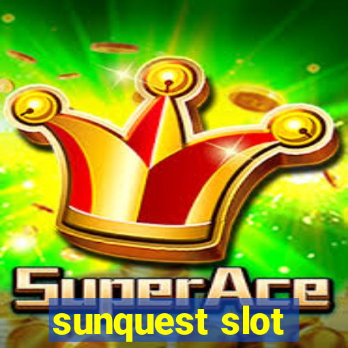 sunquest slot