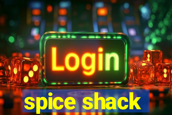 spice shack