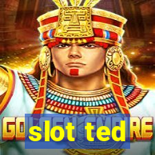 slot ted