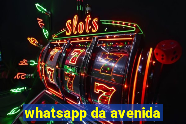 whatsapp da avenida