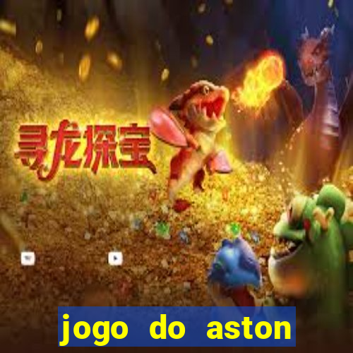 jogo do aston villa ao vivo