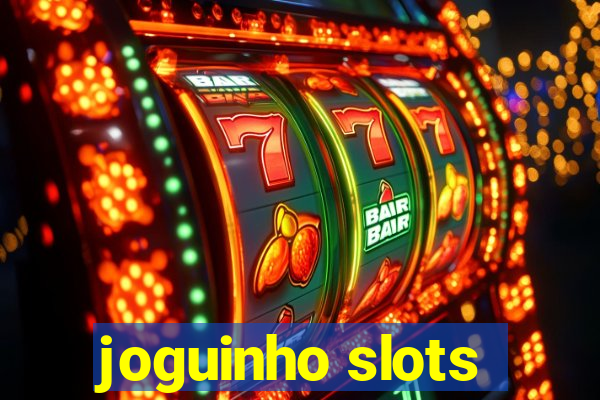 joguinho slots