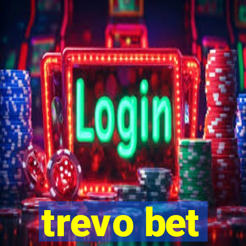 trevo bet