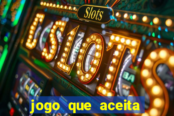 jogo que aceita cart?o de crédito