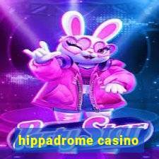 hippadrome casino