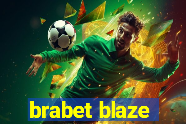 brabet blaze