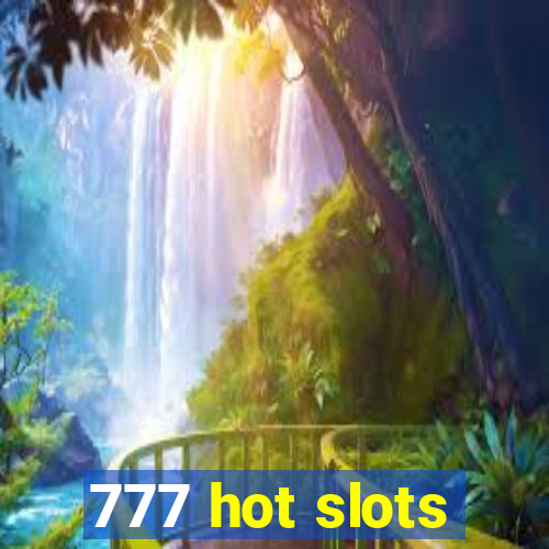 777 hot slots