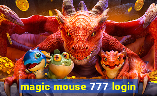 magic mouse 777 login