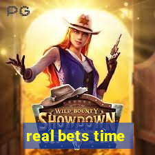 real bets time