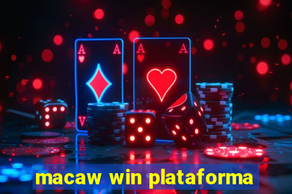 macaw win plataforma