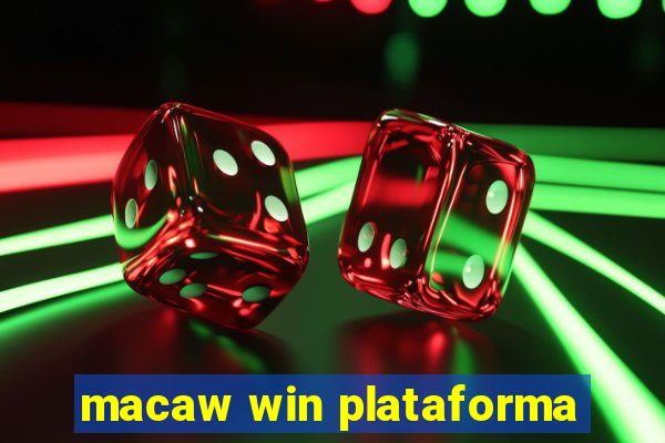 macaw win plataforma