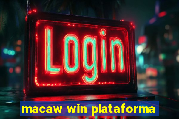 macaw win plataforma