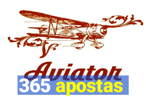 365 apostas