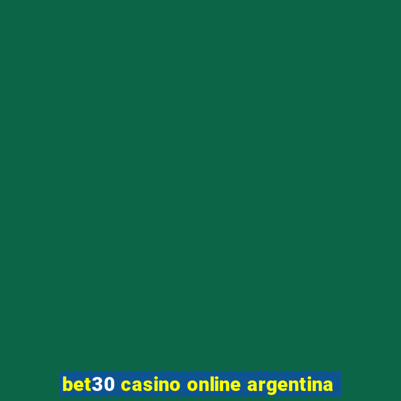 bet30 casino online argentina