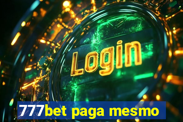 777bet paga mesmo